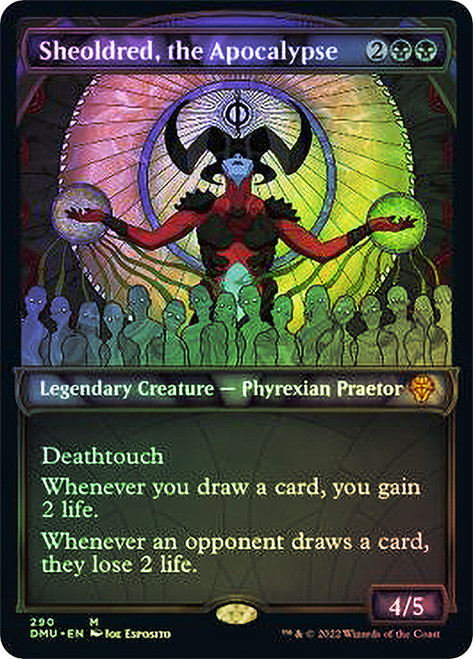 Sheoldred, the Apocalypse (Showcase)\nDominaria United - Variants\nSingle\nMagic The Gathering