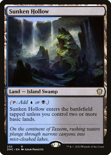 Sunken Hollow\nDominaria United Commander\nSingle\nMagic The Gathering