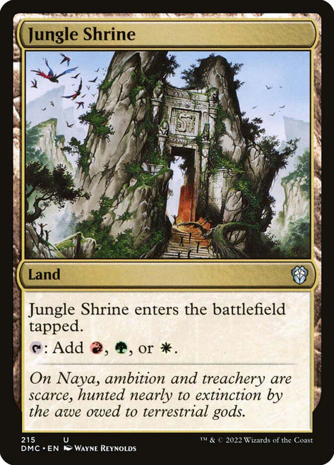 Jungle Shrine\nDominaria United Commander\nSingle\nMagic The Gathering
