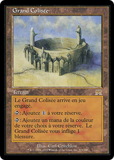 Grand Coliseum
Onslaught - French
Single
Magic The Gathering