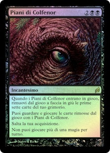 Colfenor's Plans\nLorwyn - Italian\nSingle\nMagic The Gathering