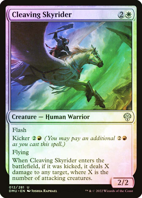 Cleaving Skyrider
Dominaria United
Single
Magic: The Gathering