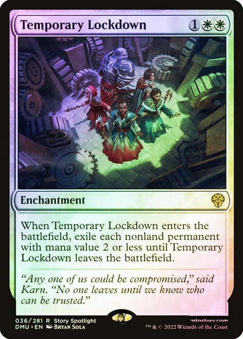 Temporary Lockdown
Dominaria United
Single
Magic: The Gathering