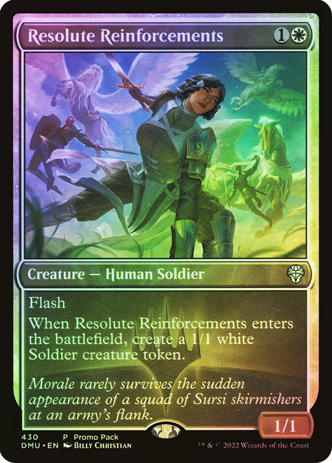 Resolute Reinforcements (Promo Pack) (Dominaria United)\nPromo: General\nSingle\nMagic The Gathering