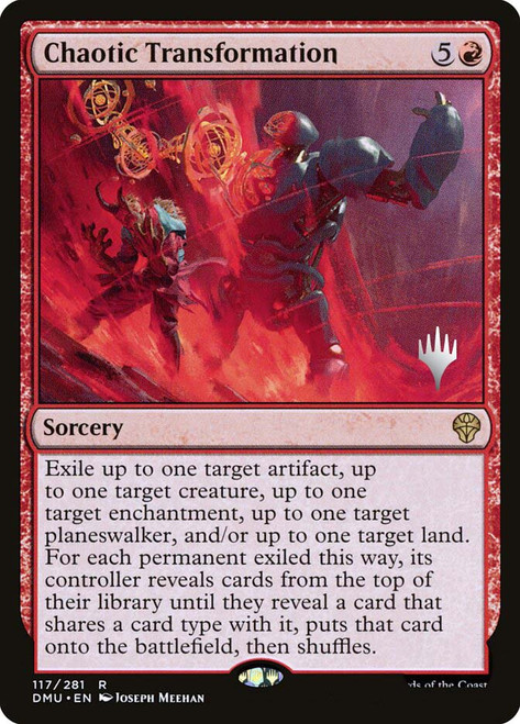 Chaotic Transformation (Promo Pack) (Dominaria United)
Promo
Single
Magic: The Gathering