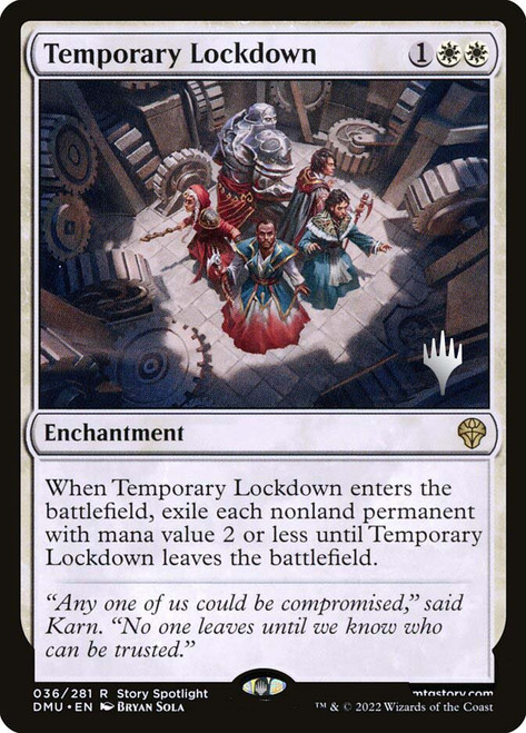 Temporary Lockdown (Promo Pack) (Dominaria United)
Promo
Single
Magic: The Gathering