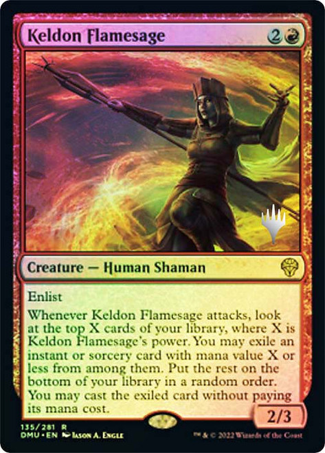 Keldon Flamesage (Promo Pack) (Dominaria United)\nPromo: Planeswalker Stamped\nSingle\nMagic The Gathering