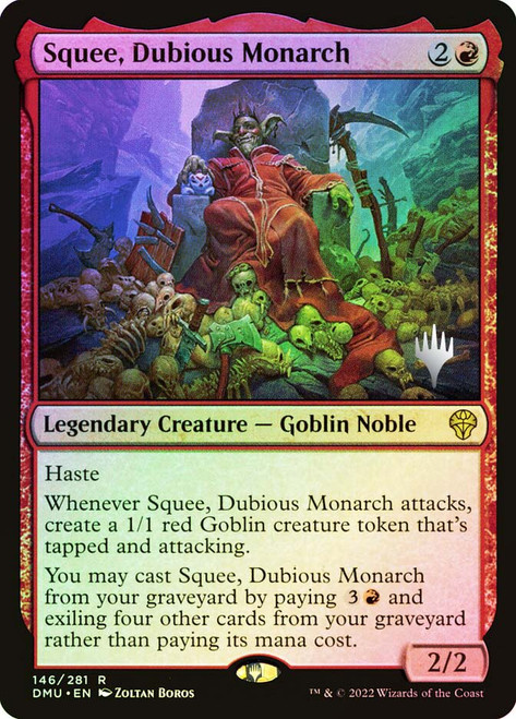 Squee, Dubious Monarch (Promo Pack) (Dominaria United)
Promo
Single
Magic: The Gathering