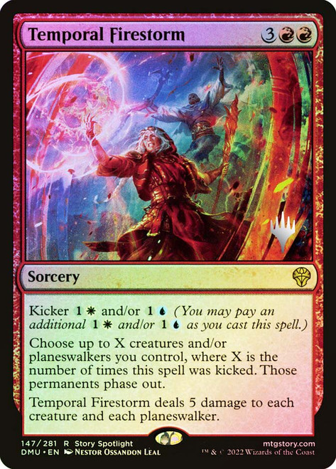 Temporal Firestorm (Promo Pack) (Dominaria United)
Promo
Single
Magic: The Gathering