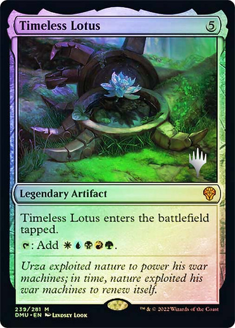 Timeless Lotus (Promo Pack) (Dominaria United)\nPromo: Planeswalker Stamped\nSingle\nMagic The Gathering