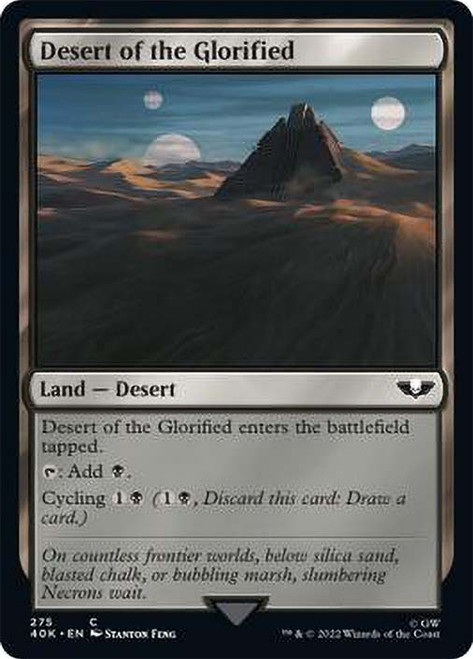 Desert of the Glorified\nWarhammer 40,000 Commander\nSingle\nMagic The Gathering