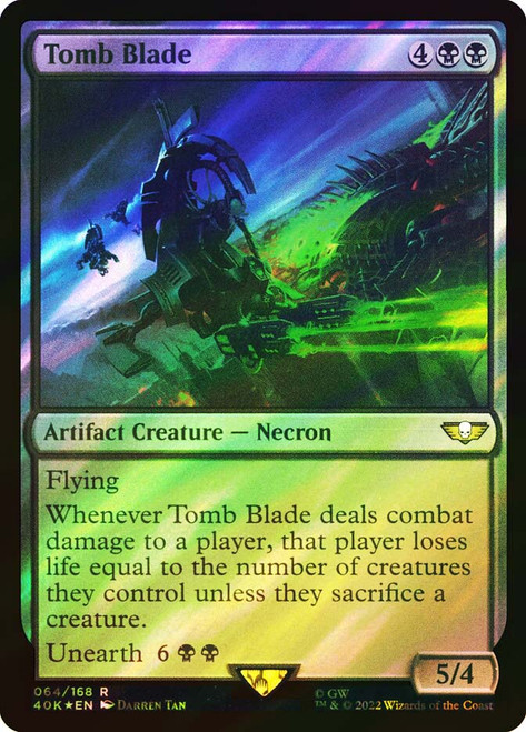 Tomb Blade (Surge Foil)\nWarhammer 40,000 Commander - Surge Foil\nSingle\nMagic The Gathering