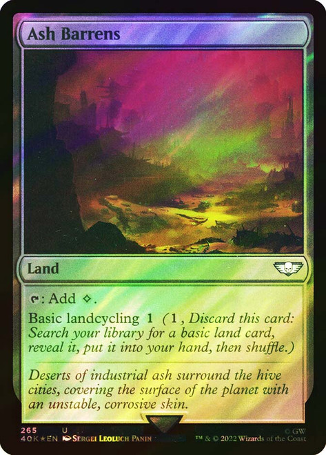 Ash Barrens (Surge Foil)\nWarhammer 40,000 Commander - Surge Foil\nSingle\nMagic The Gathering