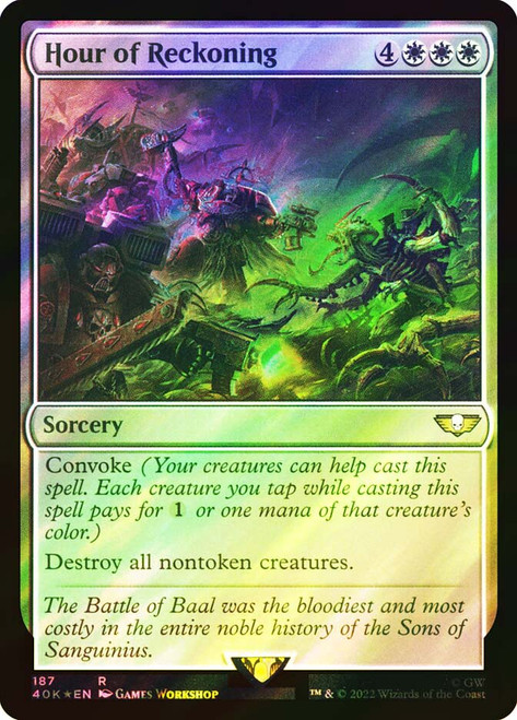 Hour of Reckoning (Surge Foil)\nWarhammer 40,000 Commander - Surge Foil\nSingle\nMagic The Gathering