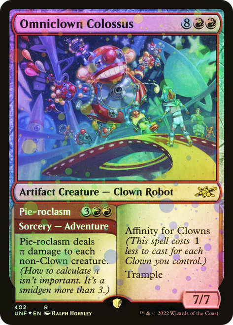 Omniclown Colossus // Pie-roclasm (Galaxy Foil)\nUnfinity - Galaxy Foil\nSingle\nMagic The Gathering