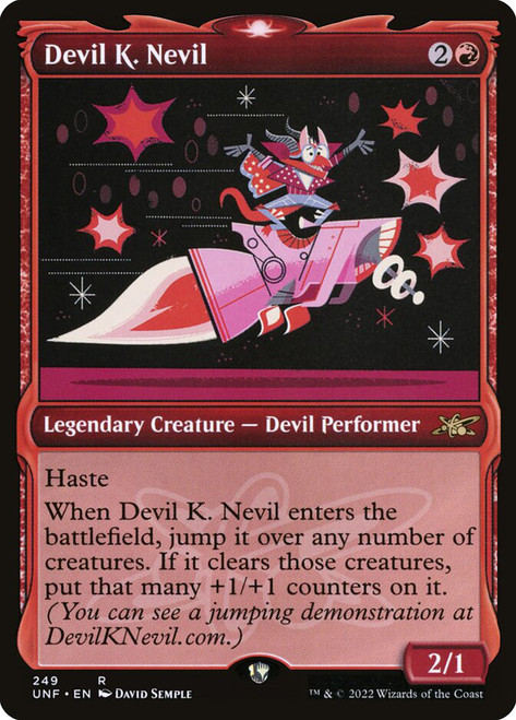 Devil K. Nevil (Showcase)\nUnfinity - Variants\nSingle\nMagic The Gathering