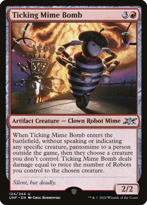 Ticking Mime Bomb\nUnfinity\nSingle\nMagic The Gathering