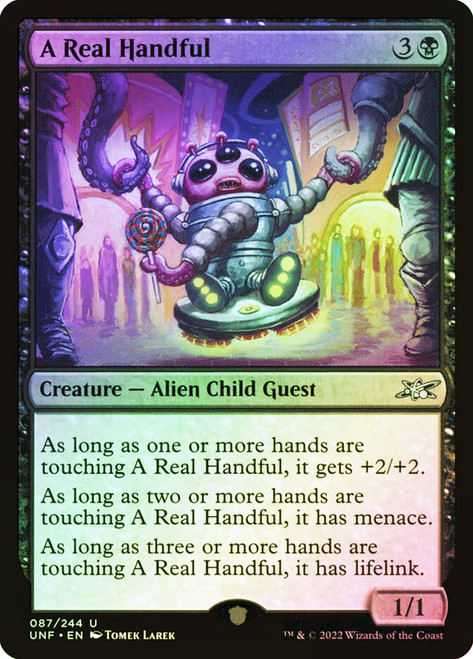 A Real Handful\nUnfinity\nSingle\nMagic The Gathering