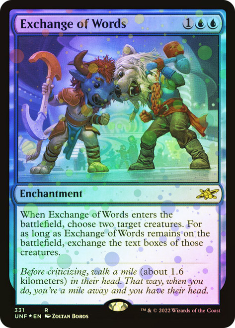 Exchange of Words (Galaxy Foil)\nUnfinity - Galaxy Foil\nSingle\nMagic The Gathering