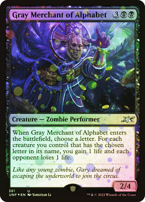 Gray Merchant of Alphabet (Galaxy Foil)\nUnfinity - Galaxy Foil\nSingle\nMagic The Gathering