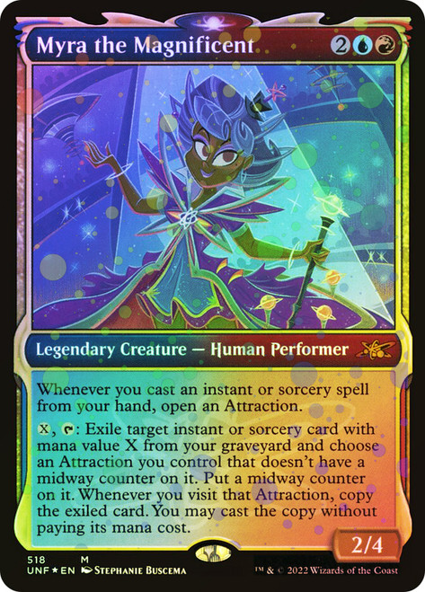 Myra the Magnificent (Showcase) (Galaxy Foil)\nUnfinity - Variants - Galaxy Foil\nSingle\nMagic The Gathering