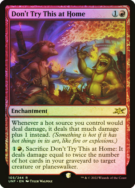 Don't Try This at Home\nUnfinity\nSingle\nMagic The Gathering