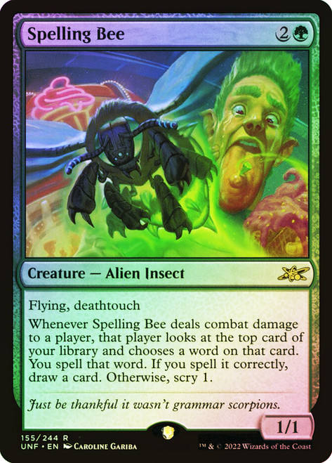 Spelling Bee\nUnfinity\nSingle\nMagic The Gathering