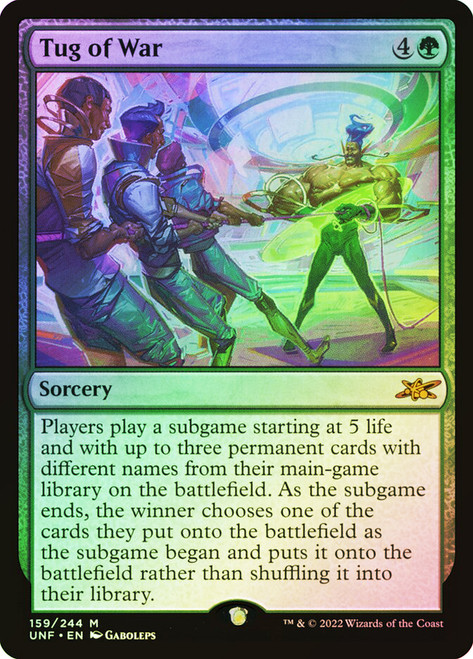 Tug of War\nUnfinity\nSingle\nMagic The Gathering