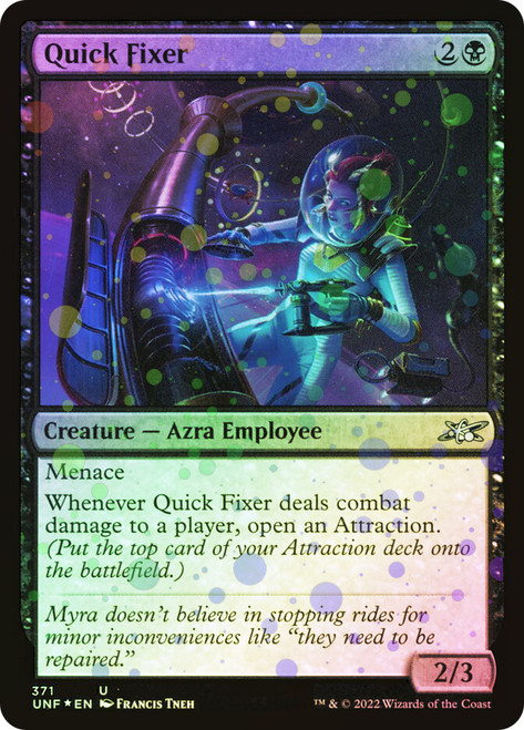 Quick Fixer (Galaxy Foil)\nUnfinity - Galaxy Foil\nSingle\nMagic The Gathering
