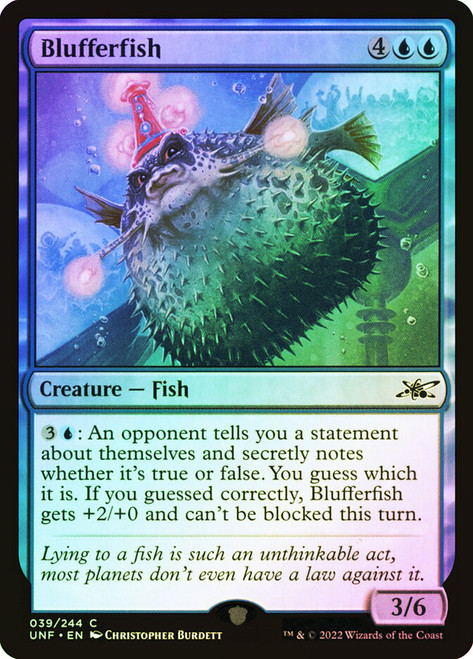 Blufferfish\nUnfinity\nSingle\nMagic The Gathering