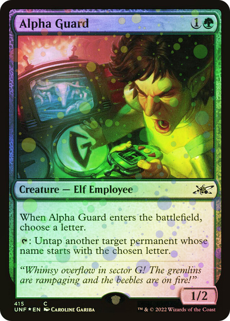 Alpha Guard (Galaxy Foil)\nUnfinity - Galaxy Foil\nSingle\nMagic The Gathering