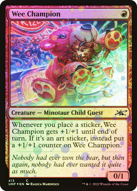 Wee Champion (Galaxy Foil)\nUnfinity - Galaxy Foil\nSingle\nMagic The Gathering