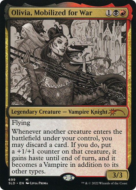 Olivia, Mobilized for War (Secret Lair) (#699)\nPromo: General\nSingle\nMagic The Gathering