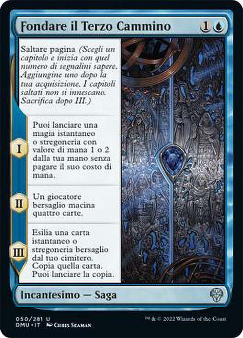 Founding the Third Path\nDominaria United - Italian\nSingle\nMagic The Gathering