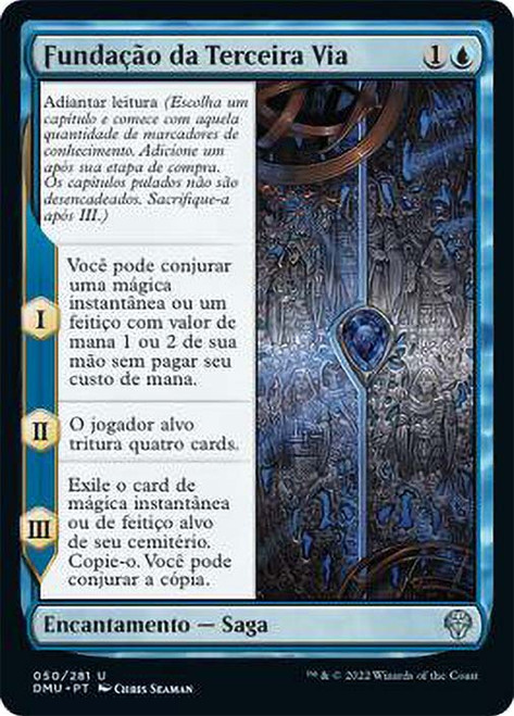 Founding the Third Path\nDominaria United - Portuguese\nSingle\nMagic The Gathering