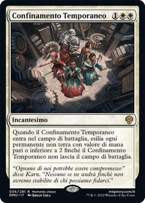 Temporary Lockdown\nDominaria United - Italian\nSingle\nMagic The Gathering