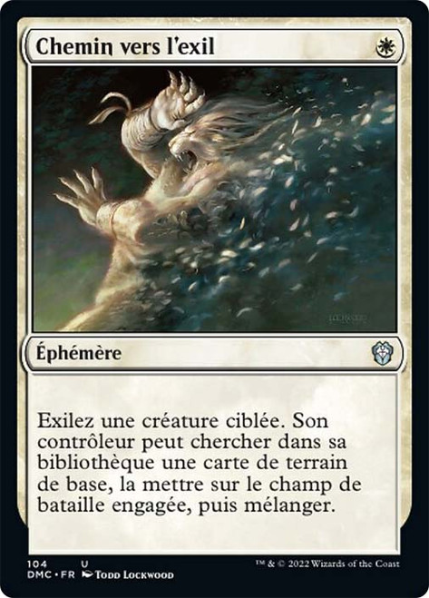 Path to Exile\nDominaria United Commander - French\nSingle\nMagic The Gathering