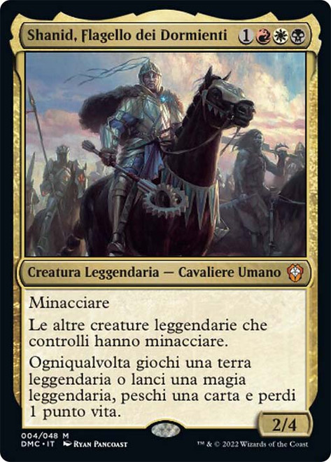 Shanid, Sleepers' Scourge\nDominaria United Commander - Italian\nSingle\nMagic The Gathering