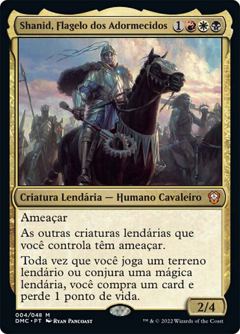 Shanid, Sleepers' Scourge\nDominaria United Commander - Portuguese\nSingle\nMagic The Gathering