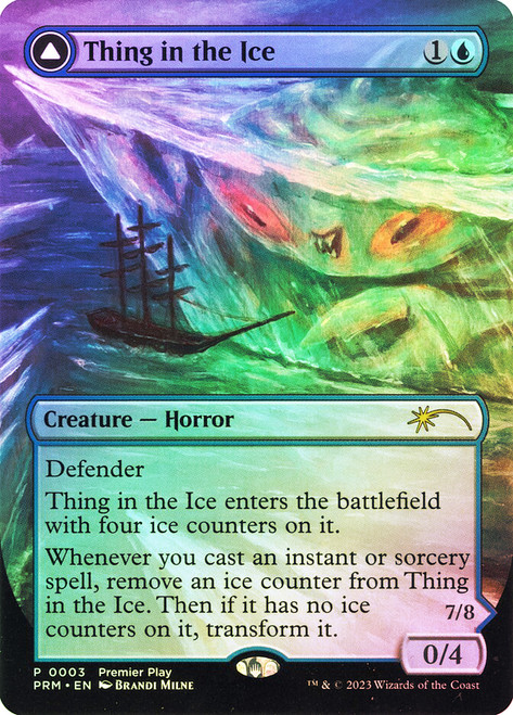 Thing in the Ice // Awoken Horror (Premier Play)
Promo
Single
Magic: The Gathering