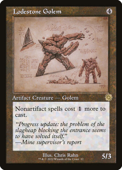 Lodestone Golem (#092) (Retro Frame)\nThe Brothers' War Retro Artifacts - Schematics\nSingle\nMagic The Gathering
