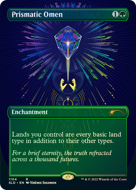 Prismatic Omen (Secret Lair) (Borderless)\nPromo: General\nSingle\nMagic The Gathering