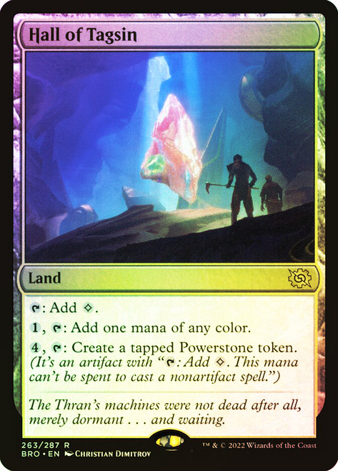 Hall of Tagsin\nThe Brothers' War\nSingle\nMagic The Gathering