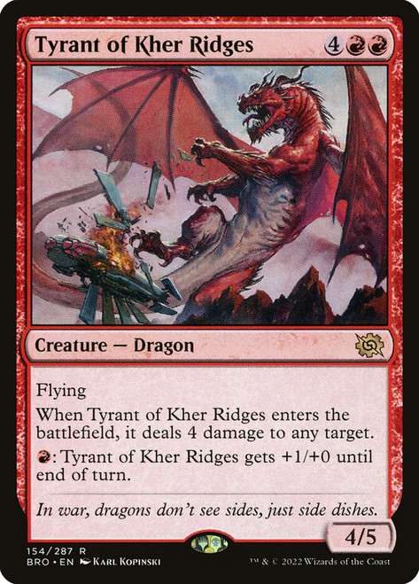 Tyrant of Kher Ridges\nThe Brothers' War\nSingle\nMagic The Gathering
