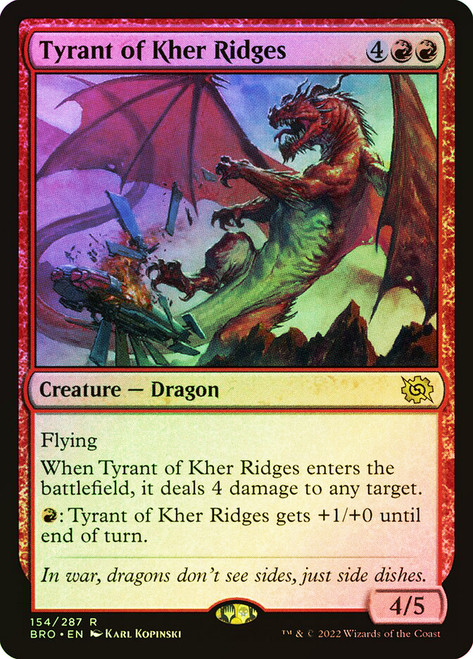 Tyrant of Kher Ridges\nThe Brothers' War\nSingle\nMagic The Gathering