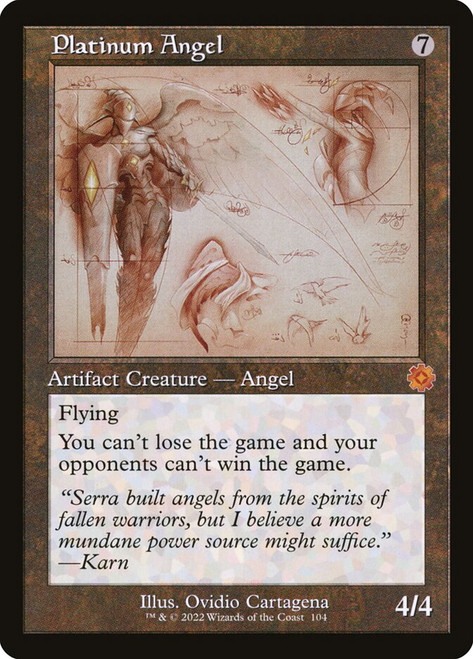 Platinum Angel (#104) (Retro Frame)\nThe Brothers' War Retro Artifacts - Schematics\nSingle\nMagic The Gathering