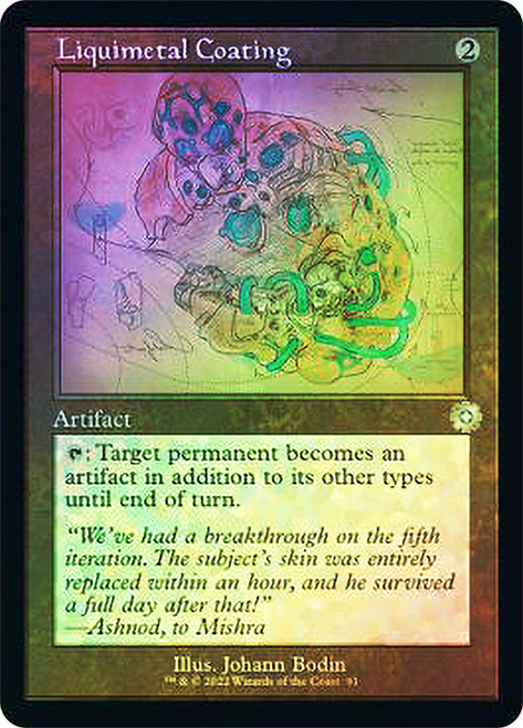 Liquimetal Coating (#091) (Retro Frame)\nThe Brothers' War Retro Artifacts - Schematics\nSingle\nMagic The Gathering