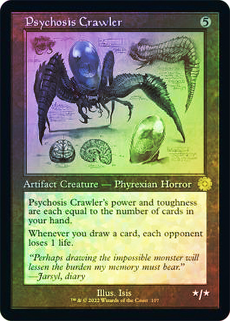 Psychosis Crawler (#107) (Retro Frame)\nThe Brothers' War Retro Artifacts - Schematics\nSingle\nMagic The Gathering