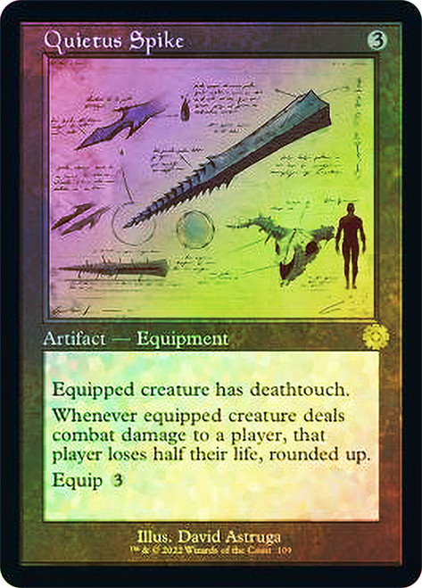 Quietus Spike (#109) (Retro Frame)\nThe Brothers' War Retro Artifacts - Schematics\nSingle\nMagic The Gathering