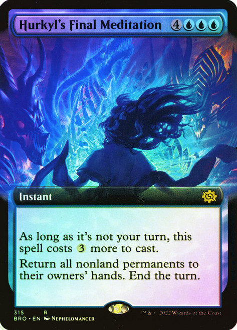 Hurkyl's Final Meditation (Extended Art)\nThe Brothers' War - Variants\nSingle\nMagic The Gathering